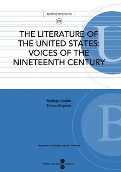 LITERATURE OF THE UNITED STATES: VOICES OF THE NINETEENTH CENTURY, THE