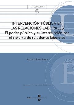 INTERVENCIÓN PÚBLICA EN LAS RELACIONES LABORALES