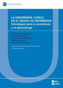 LA ENFERMERÍA CLÍNICA EN EL GRADO DE ENFERMERÍA