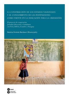 CONSTRUCCIÓN DE LOS ESTADOS NACIONALES Y EL CONOCIMIENTO DE LAS INSTITUCIONES CO