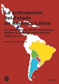 LA ARTICULACIÓN DEL ESTADO EN AMÉRICA LATINA