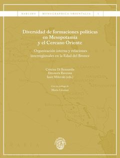 DIVERSIDAD DE FORMACIONES POLÍTICAS EN MESOPOTAMIA Y EL CERCANO ORIENTE