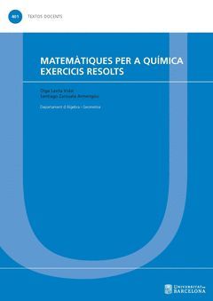 MATEMÀTIQUES PER A QUÍMICA. EXERCICIS RESOLTS
