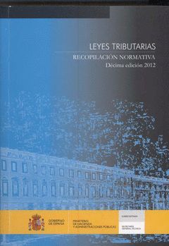 LEYES TRIBUTARIAS. RECOPILACIÓN NORMATIVA