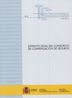 ESTATUTO LEGAL DEL CONSORCIO DE COMPENSACIÓN DE SEGUROS