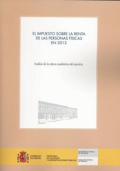 EL IMPUESTO SOBRE LA RENTA DE LAS PERSONAS FÍSICAS EN 2013