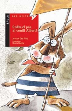 CEDIU EL PAS AL CONILL ALBERT.ALA DELTA
