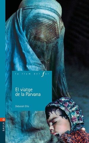 VIATGE DE LA PARVANA,EL.LLUM DEL FAR