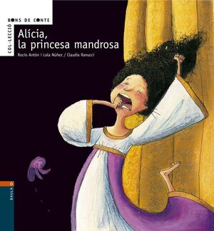 ALICIA PRINCESA MANDROSA