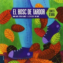 EL BOSC DE LA TARDOR