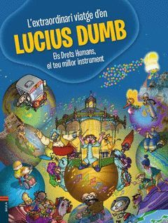 L'EXTRAORDINARI VIATGE D'EN LUCIUS DUMB