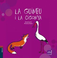 PETITS CONTES -23.LA GUINEU I LA CIGONYA