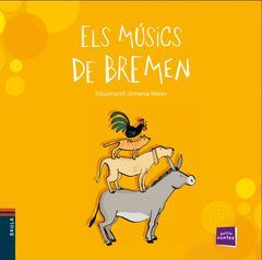 PETITS CONTES -28.ELS MÚSICS DE BREMEN