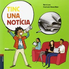 TINC UNA NOTÍCIA