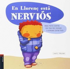 EN LLORENÇ ESTÀ NERVIÓS