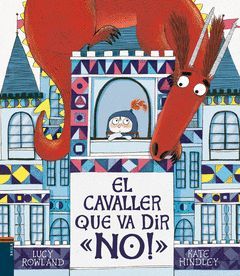 CAVALLER QUE VA DIR NO,EL