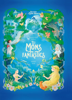 ELS MONS FANTÀSTICS