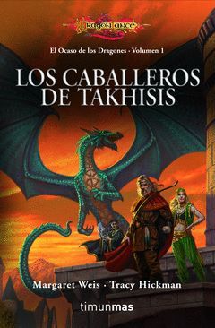 OCASO DE LOS DRAGONES-1.CABALLEROS DE TAKHISIS.TM-BOLS