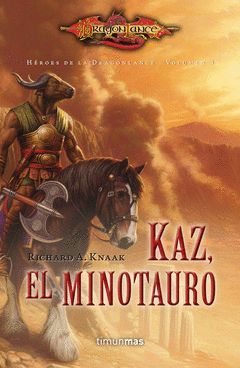 KAZ, EL MINOTAURO