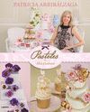 PASTELES DE ALTA COSTURA.CUPULA-DURA