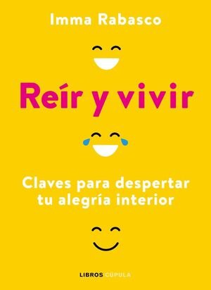 REIR Y VIVIR