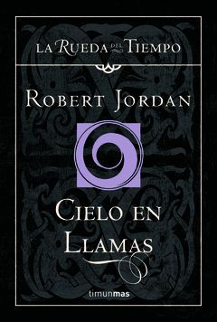 RUEDA DEL TIEMPO-10.CIELO  EN LLAMAS.TM-DURA