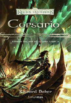 CORSARIO.TM-REINOS OLVIDADOS-DURA