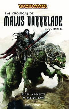 CRONICAS DE MALUS DARKBLADE II,LAS.TIMUNMAS