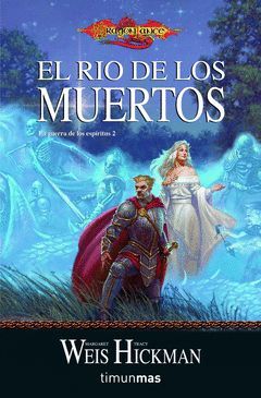 GUERRA DE LOS ESPIRITUS-2.RÍO DE LOS MUERTOS.TM