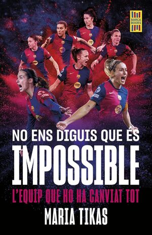 NO ENS DIGUIS QUE ES IMPOSSIBLE