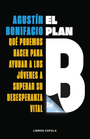 EL PLAN B