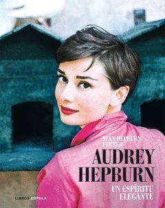 AUDREY HEPBURN.UN ESPIRITU ELEGANTE.CUPULA-G-DURA