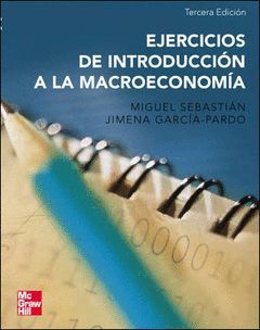 EJERCICIOS DE INTRODUCCION A LA MACROECONOM{A