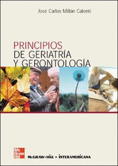 PRINCIPIOS DE GERIATR{A Y GERONTOLOG{A