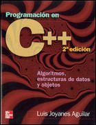 PROGRAMACION EN C++. ALGORITMOS, ESTRUCTURAS DE DATOS Y OBSJETOS