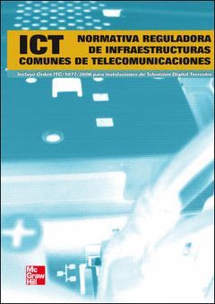 NORMATIVA REGULADORA DE INFRAESTRUCTURAS COMUNES PARA SERVICIOS DE TELECOMUNICAC