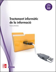 TRACTAMENT INFORMATIC DE LA INFORMACIO GM