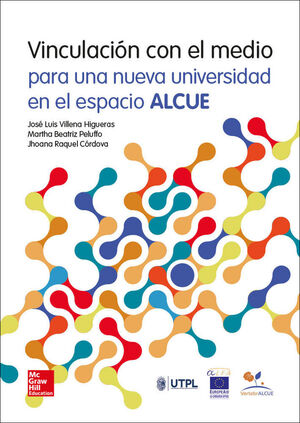 CUSTOM VINCULACION CON EL MEDIO PARA UNA NUEVA UNIVERSIDAD EN EL ESPACIO ALCUE.