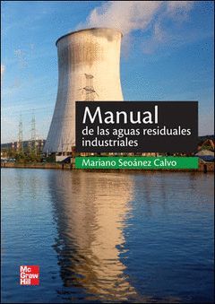 MANUAL DE LAS AGUAS RESIDUALES INDUSTRIALES