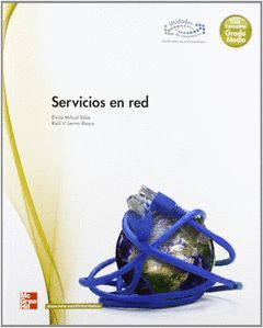 SERVICIOS EN RED, GRADO MEDIO