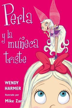 PERLA-002.PERLA Y LA MUÑECA TRISTE.BEASCOA-INF-RUST