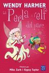 PERLA-005. LA PERLA I L'ELF DEL PARC.BEASCOA-INF-RUST
