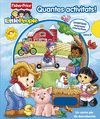 QUANTES ACTIVITATS!.LITLE PEOPLE.FISHER PRICE.BEASCOA-INF