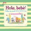HOLA BEBE! L'ALBUM DE RECORDS DEL SEU PRIMER ANY