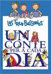 UN CONTE PER A CADA DIA AMB TRES BESSONES.BEASCOA