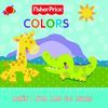 COLORS.FISHER PRICE