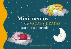 MINICUENTOS DE VACAS Y JIRAFAS PARA IR A DORMIR. BEASCOA-IND-DURA