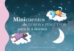 MINICUENTOS DE LOBOS Y PINGÜINOS PARA IR A DORMIR