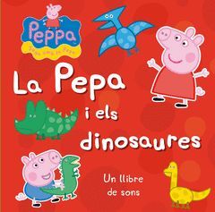 PEPA I ELS DINOSAURIS,LA