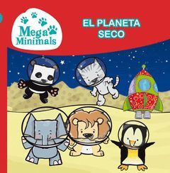 PLANETA SECO,EL.MEGAMINIMALS 3